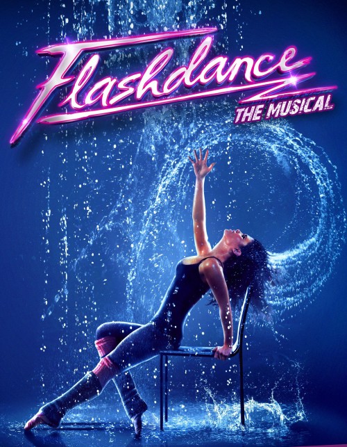 Flashdance The Musical: Dallas Summer Musicals - The Nerd's Wife