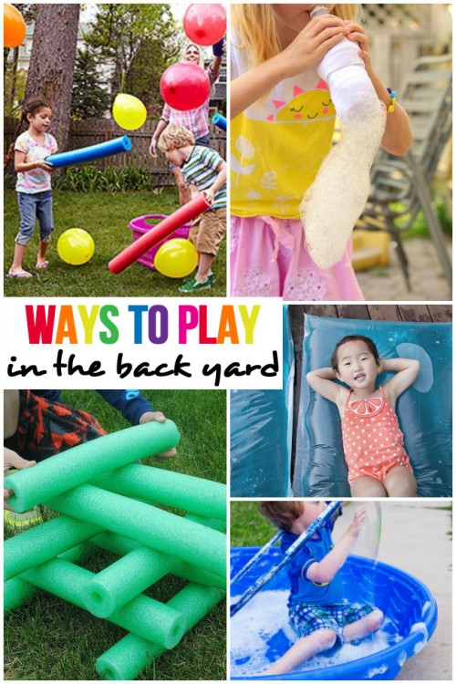 fun ways to play in the back yard this summer