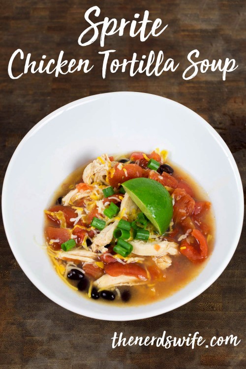 Sprite Chicken Tortilla Soup